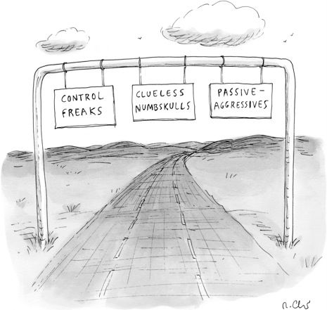 Three-lane highway with signs above each lane that read Control Freaks, Clueless Numbskulls, and Passive Aggressives.
